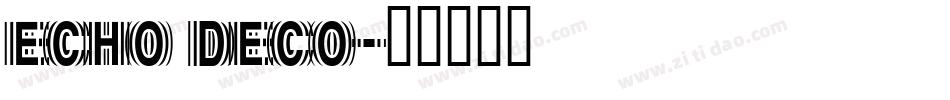 Echo Deco字体转换